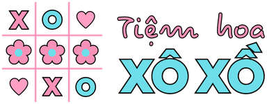 Tiệm hoa XÔ XỒ – XOXO Florist